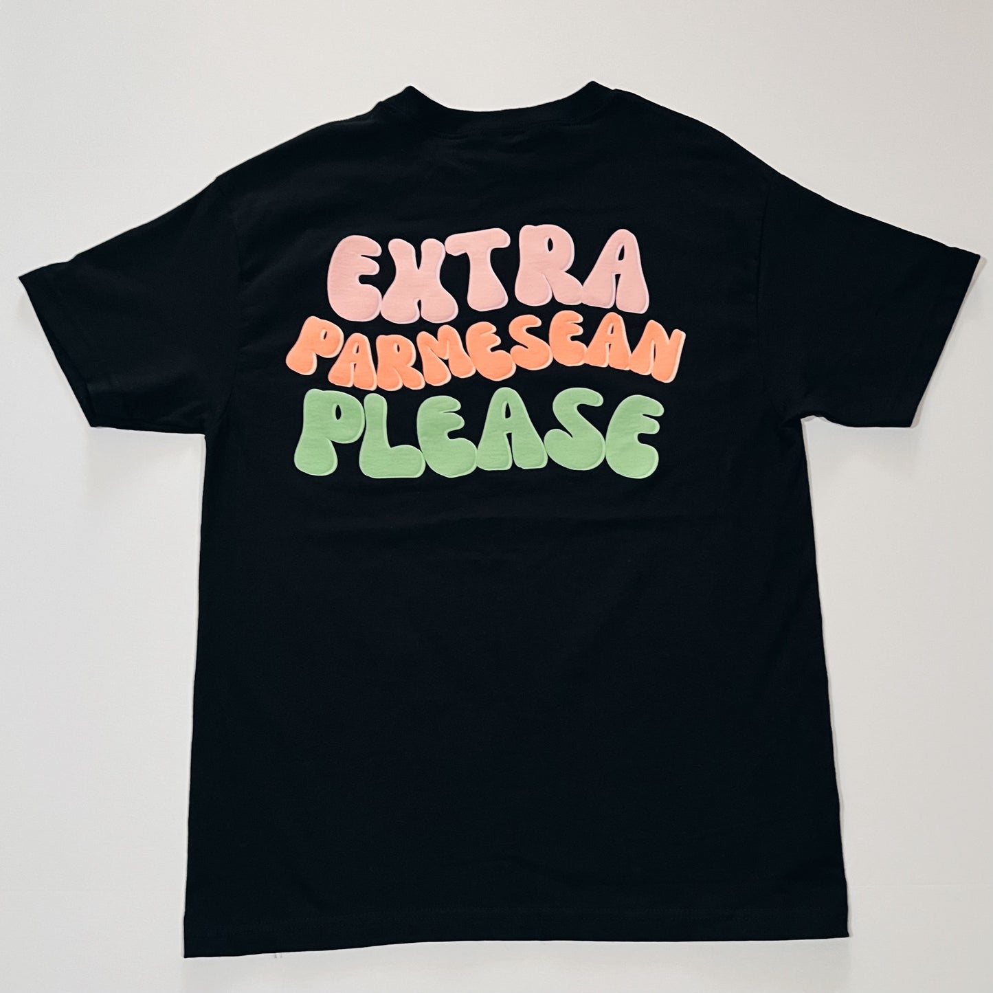 'Extra Parmesean Please' T-Shirt